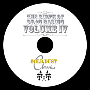 The-Birth-Of-Drag-Racing-Volume-IV-DVD